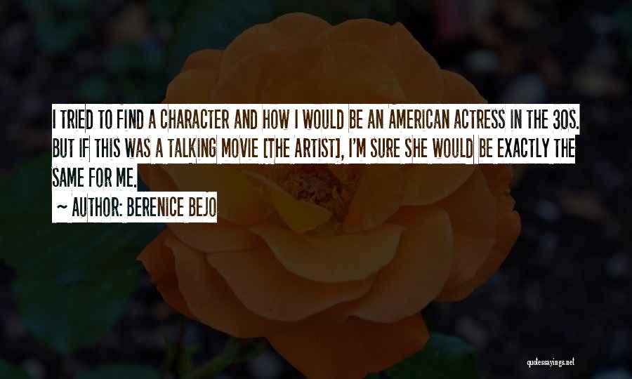 Berenice Bejo Quotes 1605237