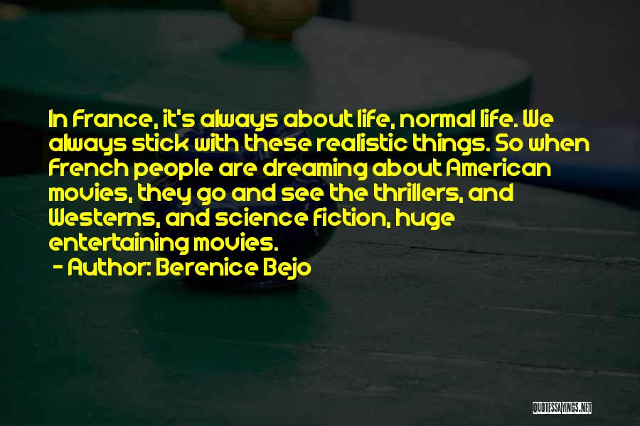 Berenice Bejo Quotes 202132