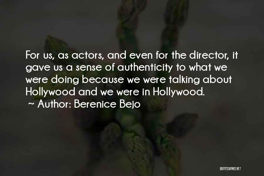 Berenice Bejo Quotes 988867