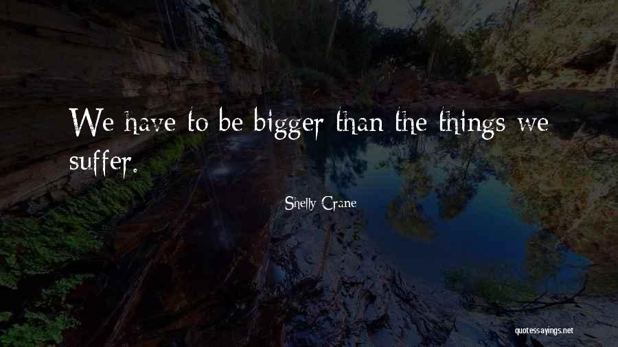 Berenike Schott Quotes By Shelly Crane Berenike Schott Quotes By Shelly Crane