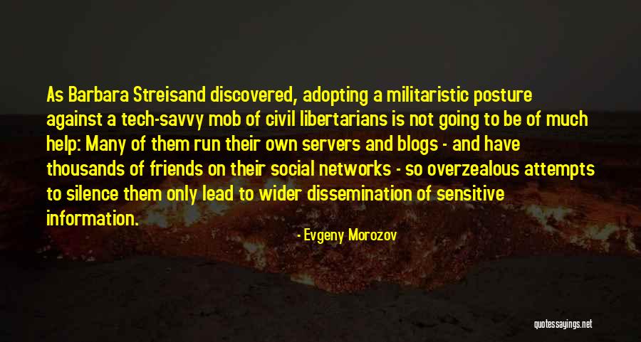 Berenji And Associates Quotes By Evgeny Morozov Berenji And Associates Quotes By Evgeny Morozov