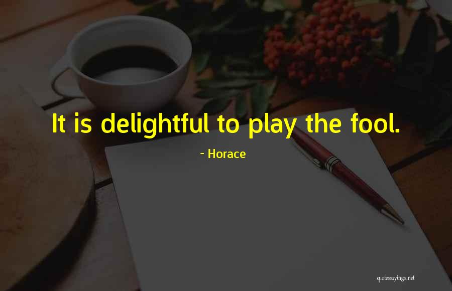 Berenji And Associates Quotes By Horace