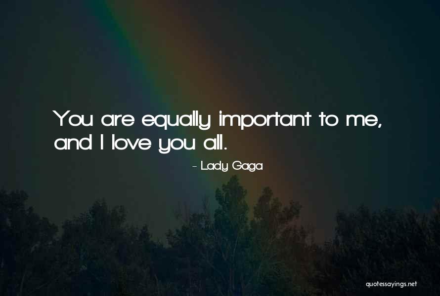 Berenji And Associates Quotes By Lady Gaga