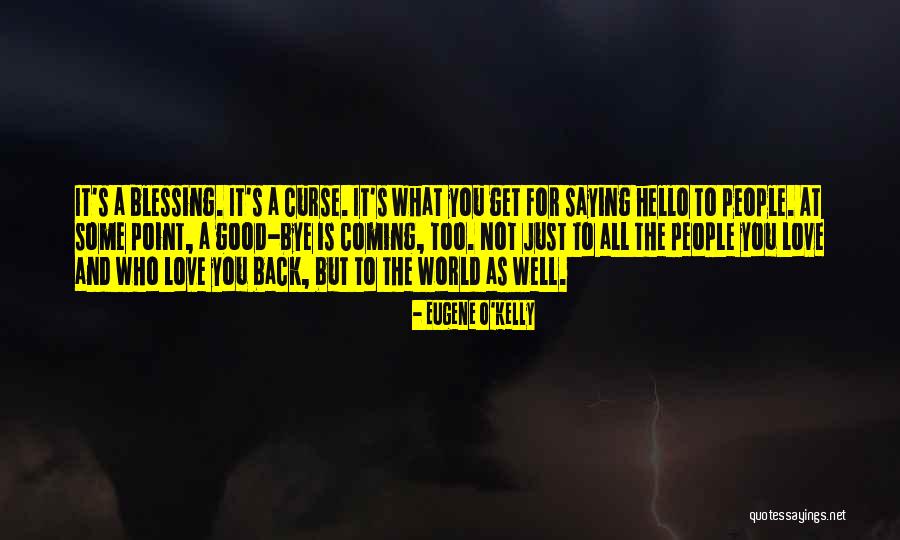 Berenson Knobs Quotes By Eugene O'Kelly Berenson Knobs Quotes By Eugene O'Kelly