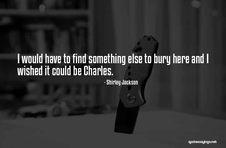 Berenzweig Harold Quotes By Shirley Jackson Berenzweig Harold Quotes By Shirley Jackson