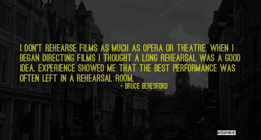 Beresford Quotes By Bruce Beresford Beresford Quotes By Bruce Beresford