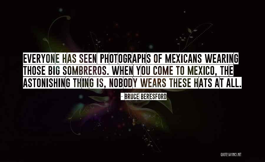 Beresford Quotes By Bruce Beresford Beresford Quotes By Bruce Beresford