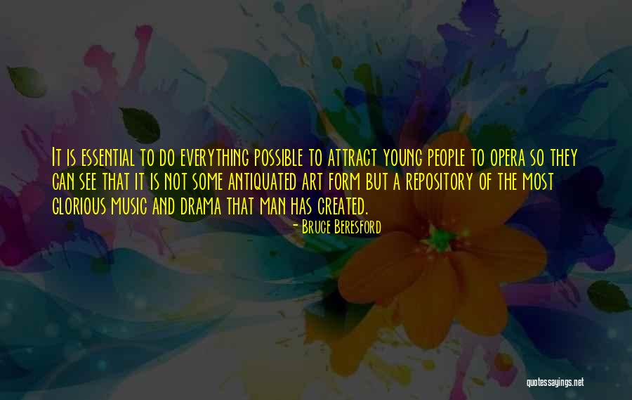 Beresford Quotes By Bruce Beresford Beresford Quotes By Bruce Beresford