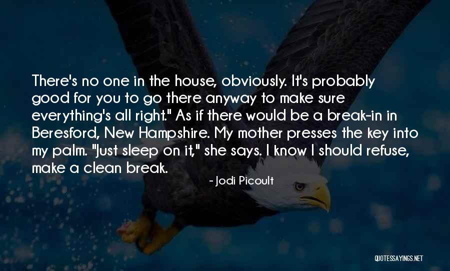 Beresford Quotes By Jodi Picoult Beresford Quotes By Jodi Picoult
