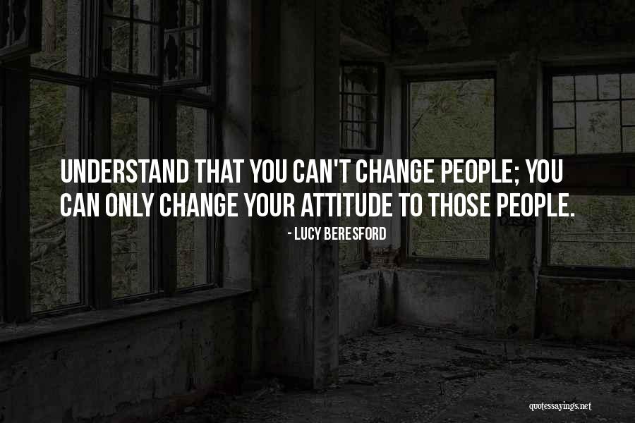 Beresford Quotes By Lucy Beresford Beresford Quotes By Lucy Beresford