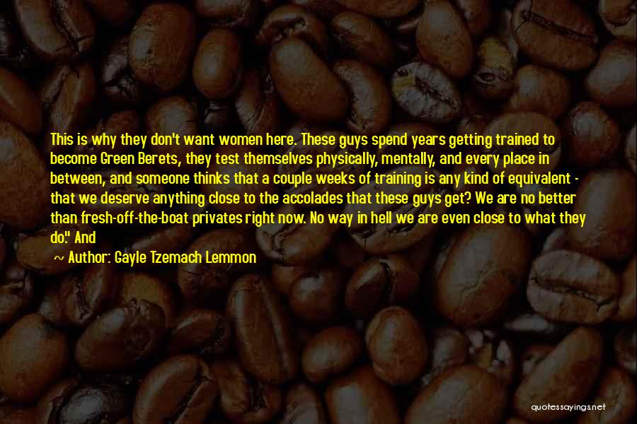 Berets Quotes By Gayle Tzemach Lemmon