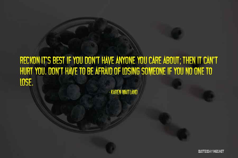 Bereuter Ag Quotes By Karen Maitland Bereuter Ag Quotes By Karen Maitland