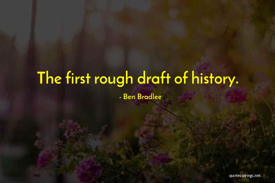 Berezina Foly Quotes By Ben Bradlee Berezina Foly Quotes By Ben Bradlee