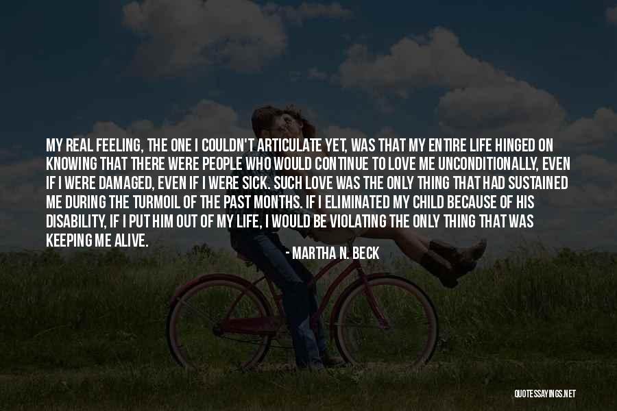 Berezka Camo Quotes By Martha N. Beck Berezka Camo Quotes By Martha N. Beck