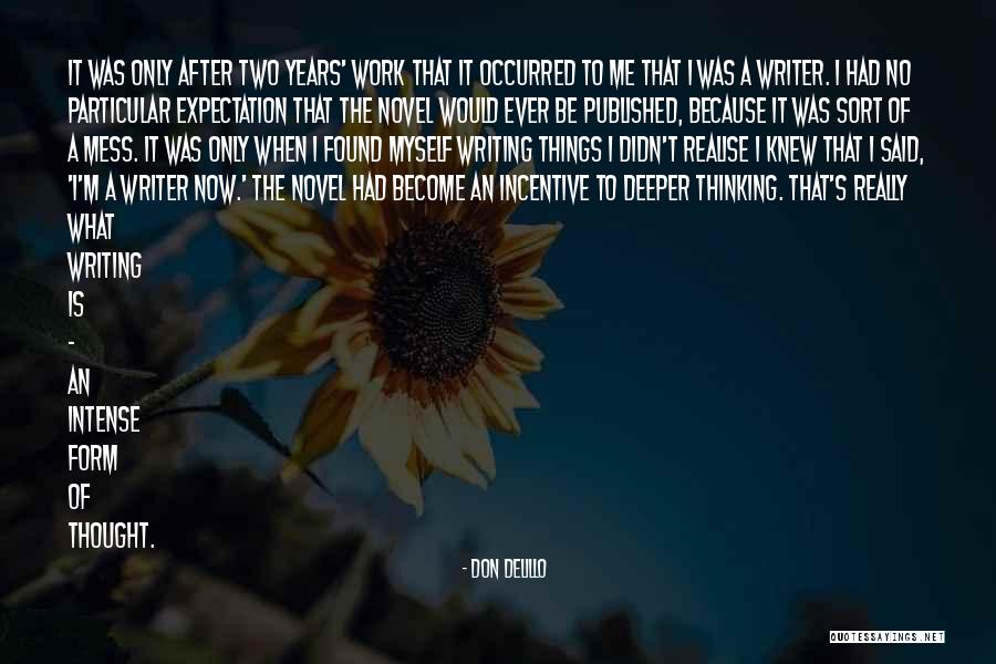 Berezovka Quotes By Don DeLillo Berezovka Quotes By Don DeLillo