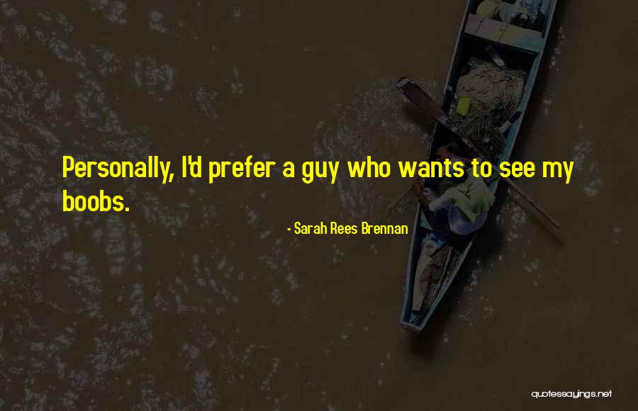 Berfet Shontelle Quotes By Sarah Rees Brennan