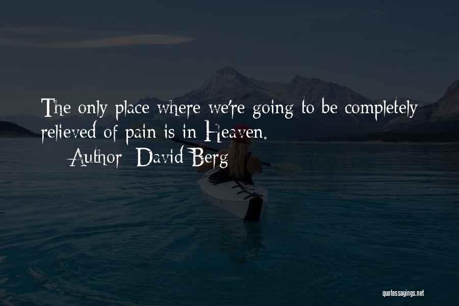 Berg Quotes By David Berg