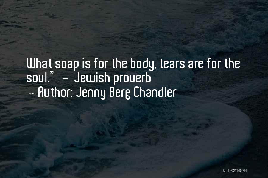 Berg Quotes By Jenny Berg Chandler