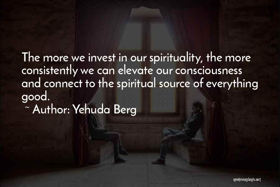 Berg Quotes By Yehuda Berg