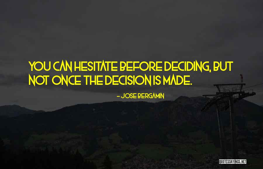 Bergamin Quotes By Jose Bergamin Bergamin Quotes By Jose Bergamin