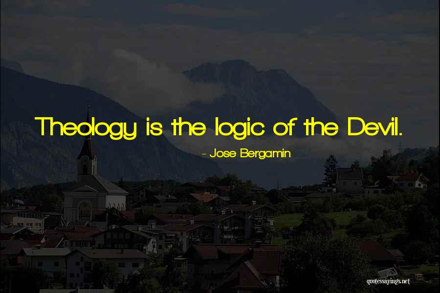 Bergamin Quotes By Jose Bergamin