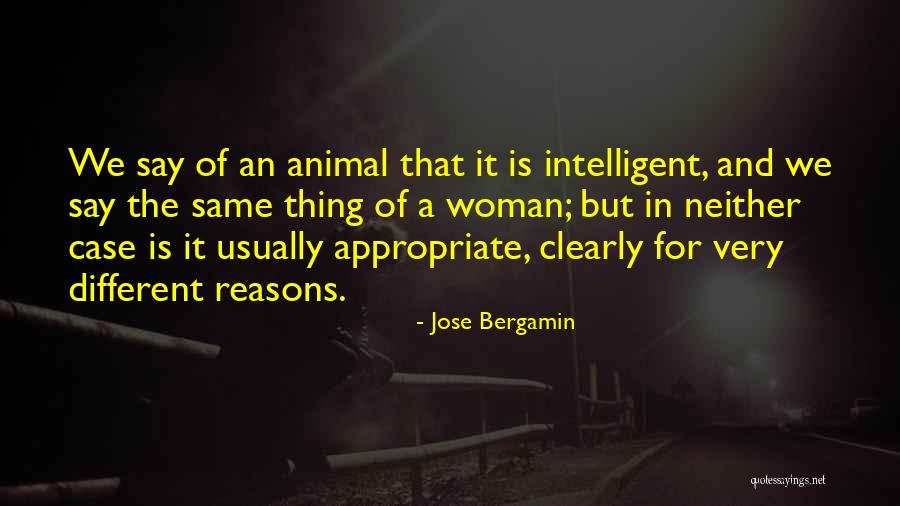 Bergamin Quotes By Jose Bergamin