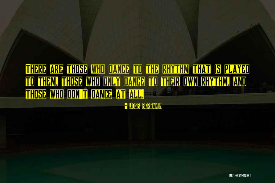 Bergamin Quotes By Jose Bergamin Bergamin Quotes By Jose Bergamin