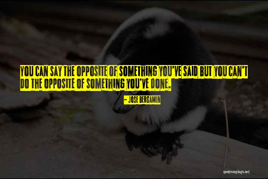 Bergamin Quotes By Jose Bergamin Bergamin Quotes By Jose Bergamin