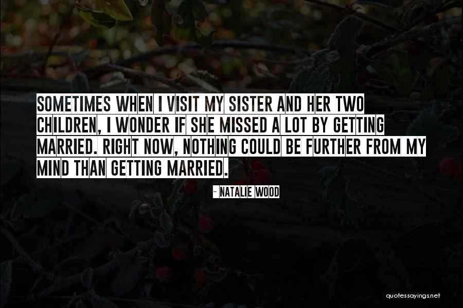 Bergamote Nyc Quotes By Natalie Wood Bergamote Nyc Quotes By Natalie Wood