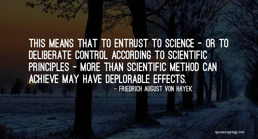 Berganger Quotes By Friedrich August Von Hayek Berganger Quotes By Friedrich August Von Hayek