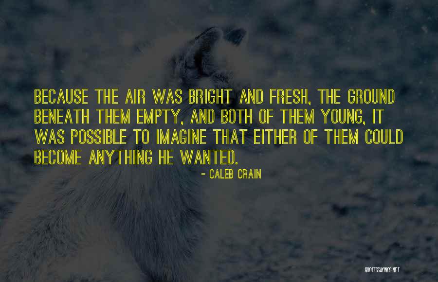Bergaung Quotes By Caleb Crain Bergaung Quotes By Caleb Crain