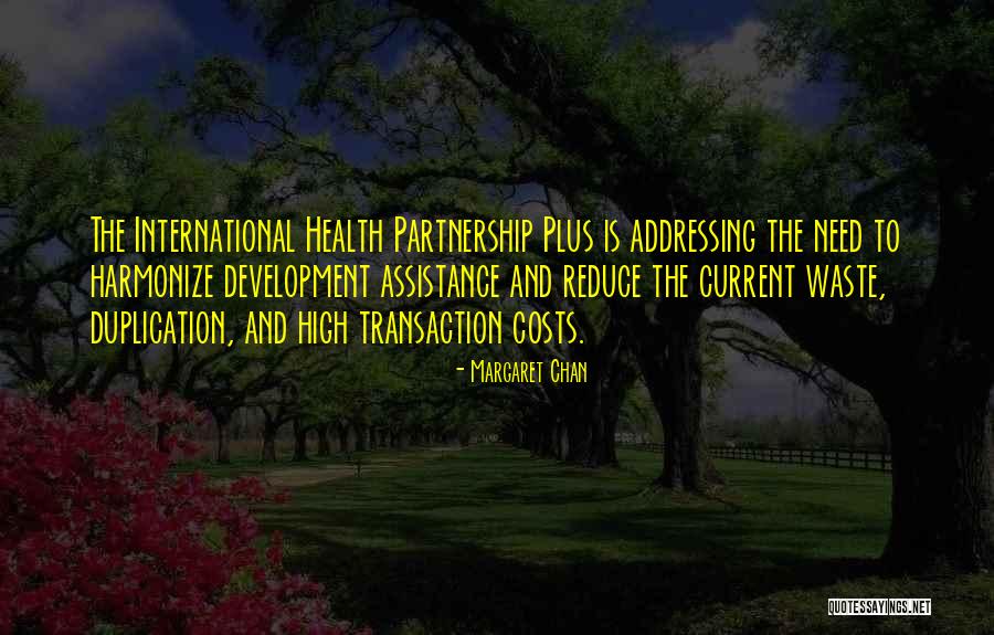 Bergembiralah Quotes By Margaret Chan Bergembiralah Quotes By Margaret Chan