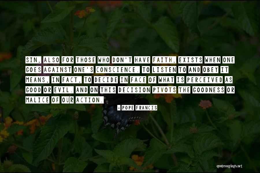 Bergembiralah Quotes By Pope Francis Bergembiralah Quotes By Pope Francis