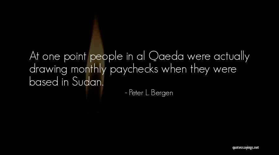 Bergen Quotes By Peter L. Bergen Bergen Quotes By Peter L. Bergen
