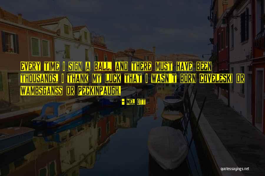Bergenholms Quotes By Mel Ott Bergenholms Quotes By Mel Ott