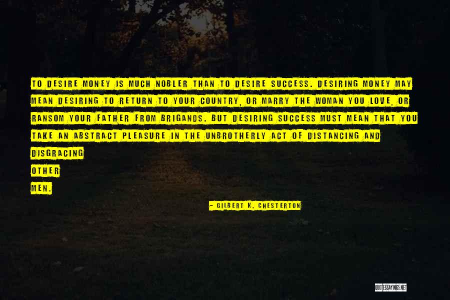 Bergerons Gonzales Quotes By Gilbert K. Chesterton Bergerons Gonzales Quotes By Gilbert K. Chesterton