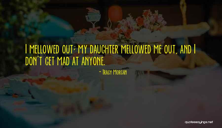 Berges Fest Quotes By Tracy Morgan Berges Fest Quotes By Tracy Morgan