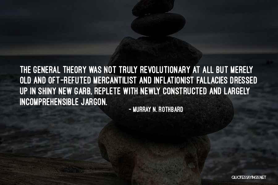Bergetarnya Quotes By Murray N. Rothbard Bergetarnya Quotes By Murray N. Rothbard
