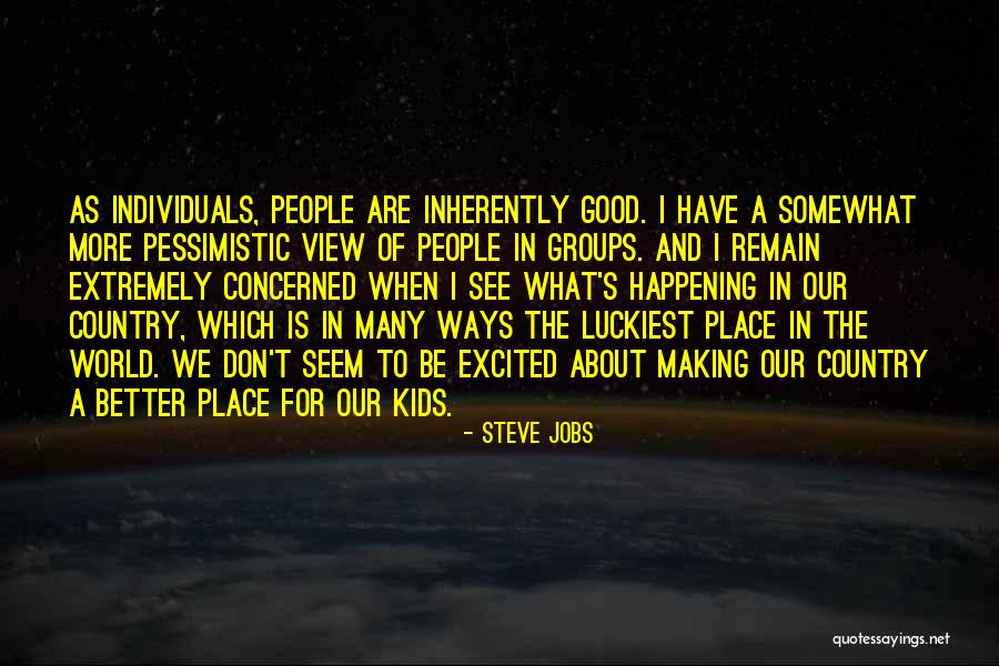 Bergeys Ambler Pa Quotes By Steve Jobs Bergeys Ambler Pa Quotes By Steve Jobs