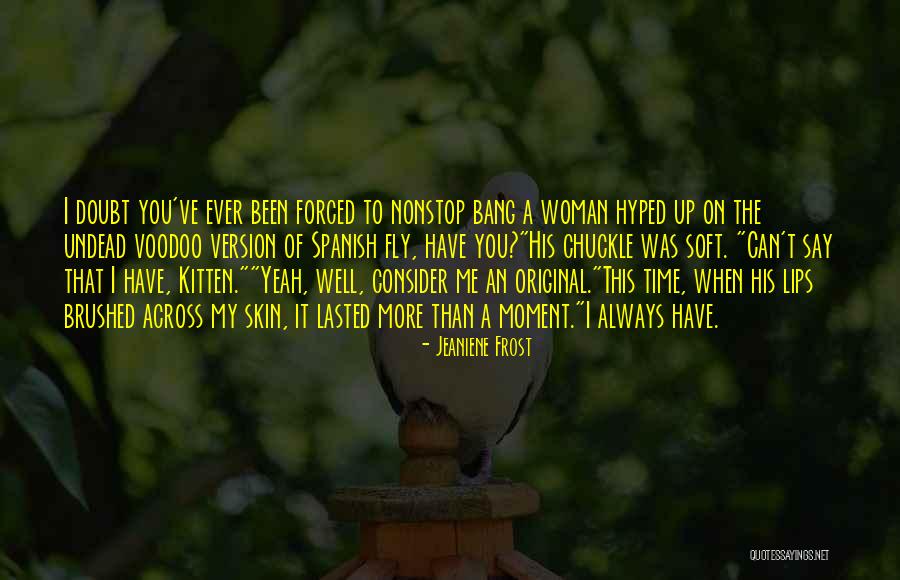 Berghammer Const Quotes By Jeaniene Frost Berghammer Const Quotes By Jeaniene Frost