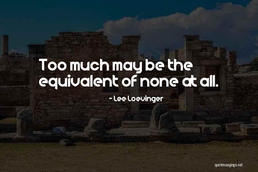 Berghuis Amerongen Quotes By Lee Loevinger Berghuis Amerongen Quotes By Lee Loevinger