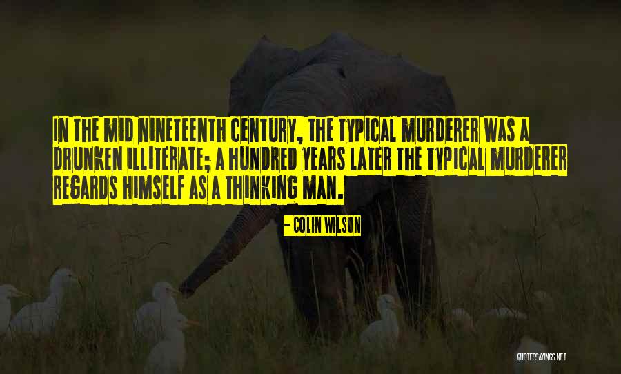 Bergin College Quotes By Colin Wilson Bergin College Quotes By Colin Wilson
