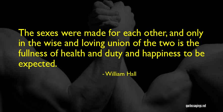 Bergin College Quotes By William Hall Bergin College Quotes By William Hall