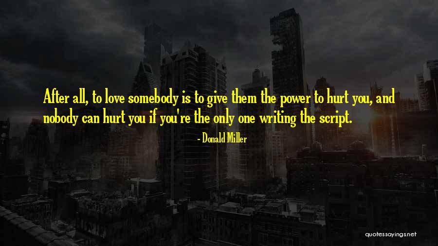 Bergler Azul Quotes By Donald Miller Bergler Azul Quotes By Donald Miller