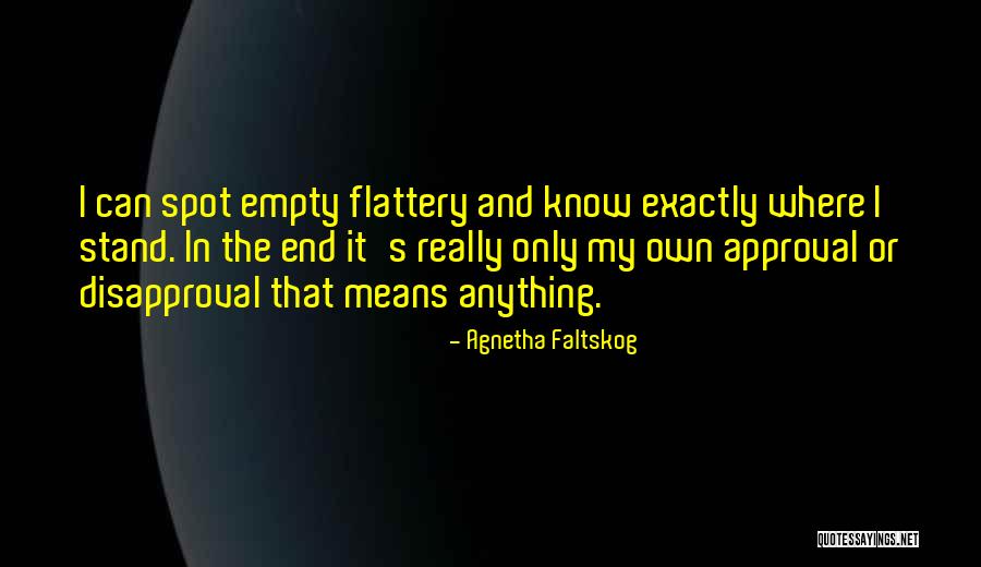 Bergler Bend Quotes By Agnetha Faltskog Bergler Bend Quotes By Agnetha Faltskog