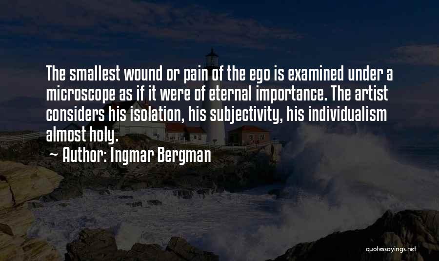 Bergman Ingmar Quotes By Ingmar Bergman