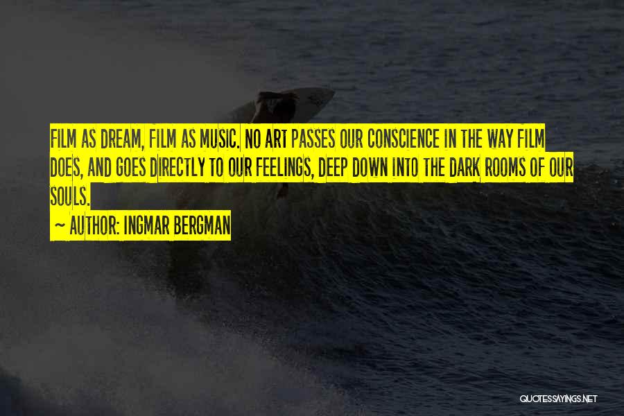 Bergman Ingmar Quotes By Ingmar Bergman