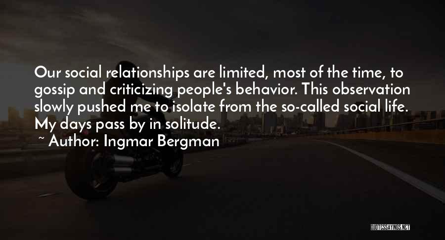 Bergman Ingmar Quotes By Ingmar Bergman