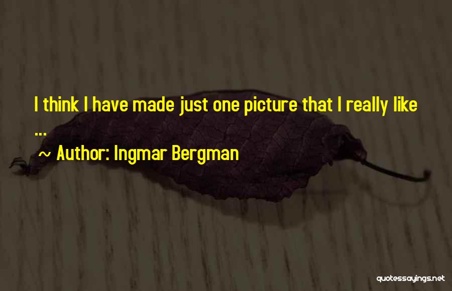 Bergman Ingmar Quotes By Ingmar Bergman