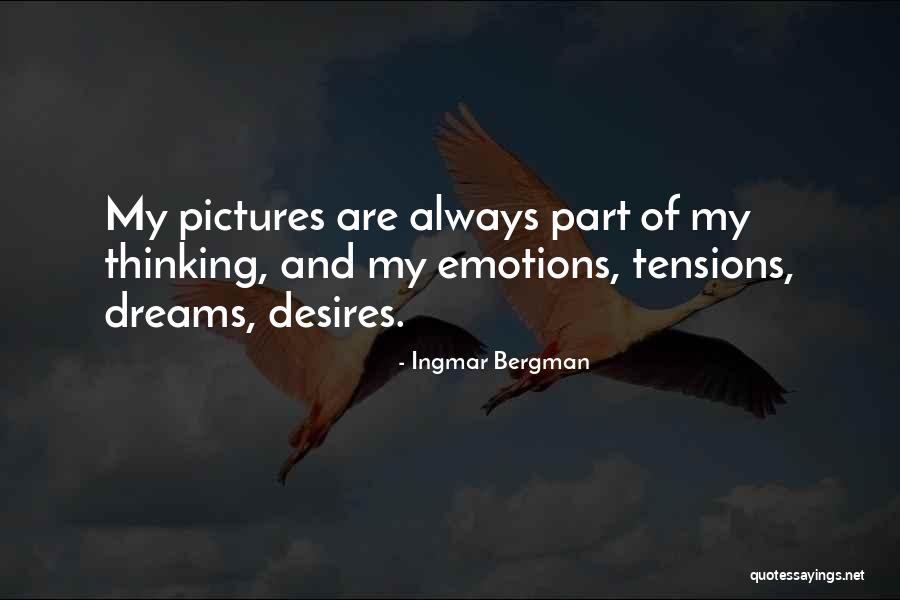 Bergman Quotes By Ingmar Bergman